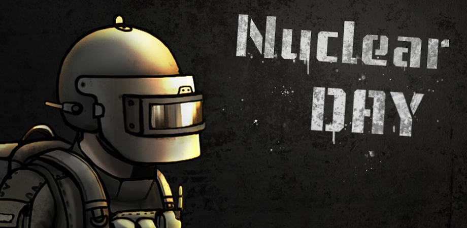 Nuclear Day Survival v0.138.4 MOD APK (Unlimited Money) Download