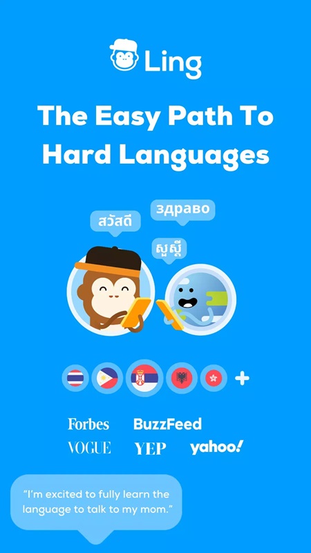 A variety of popular languages are available for you to choose from in Ling MOD APK