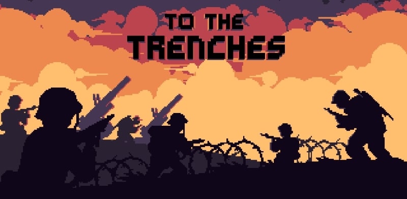 Download To The Trenches MOD APK 1.8.15 (Unlimited money)