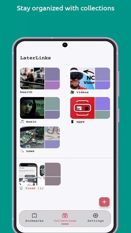 Create a collection to store content in LaterLinks MOD APK