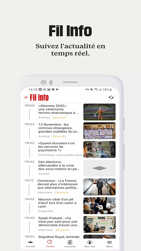 Follow the live information in the areas in Libération MOD APK