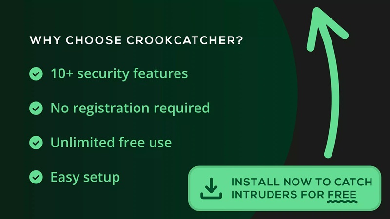 More than 10 advanced security features for you to choose from in CrookCatcher MOD APK