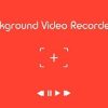 Download Background Video Recorder Pro MOD APK 19.5.97 (Pro Unlocked)