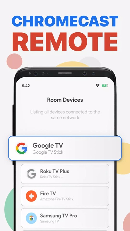 A variety of connection devices are available for you to choose from in Chromecast & Android TV Remote MOD APK