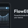 Flow Equalizer v1.7.1 MOD APK (Premium Unlocked)