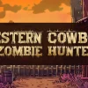 Western Cowboy Zombie Hunter v0.4 MOD APK (Menu, Free In-App Purchase)